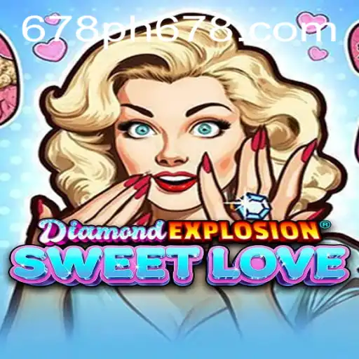 Dive into the Vibrant World of DiamondExplosionSweetLove: A Glimmering Adventure Awaits
