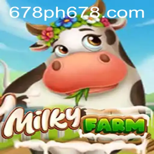 Unlocking the Fantasy of MilkyFarm: A Deep Dive into the Revolutionary Game with PH678