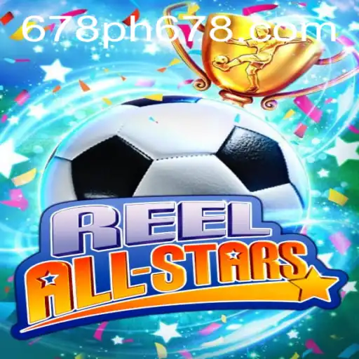 Exploring the Exciting World of ReelAllStars: Game Introduction and Rules